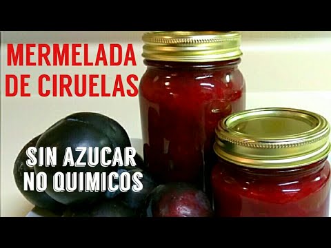 Como hacer mermelada de ciruela sin azucar