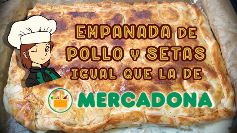 Empanada de pollo y setas mercadona