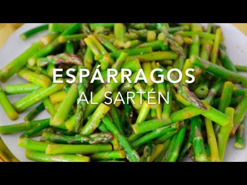 Como cocinar esparragos verdes a la sarten
