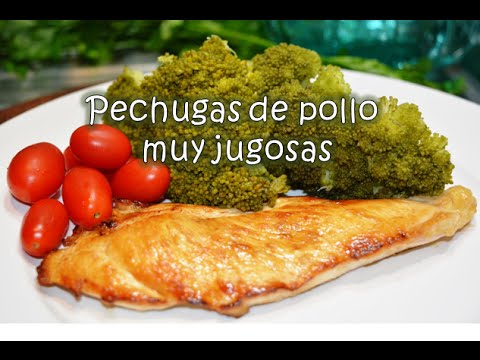 Como hacer pechuga de pollo jugosa