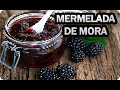 Como hacer mermelada de moras silvestres